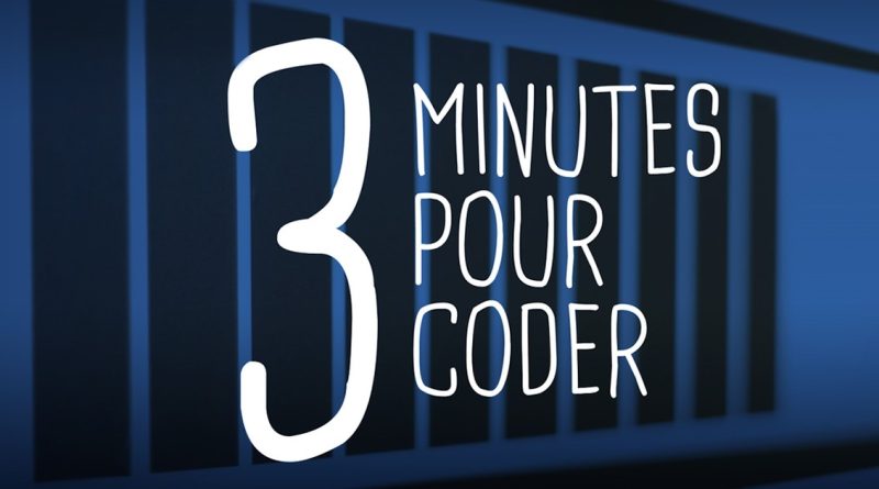 3 minutes pour coder