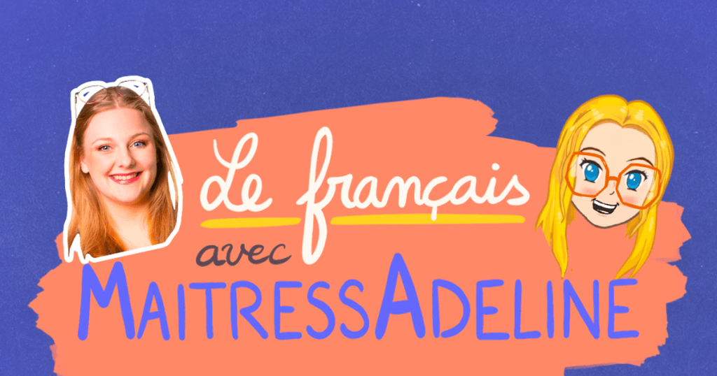 Le français avec MaitressAdeline